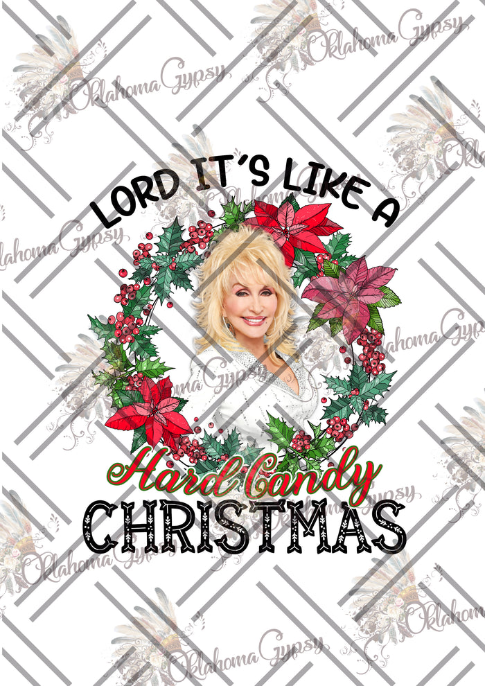 It's Like A Hard Candy Christmas Dolly Parton Inspired Digital File