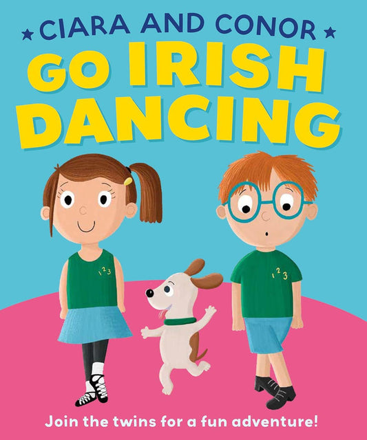 Book - Ciara And Conor Go Irish Dancing
