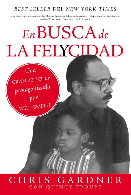 En Busca de la Felycidad (Pursuit of Happyness)