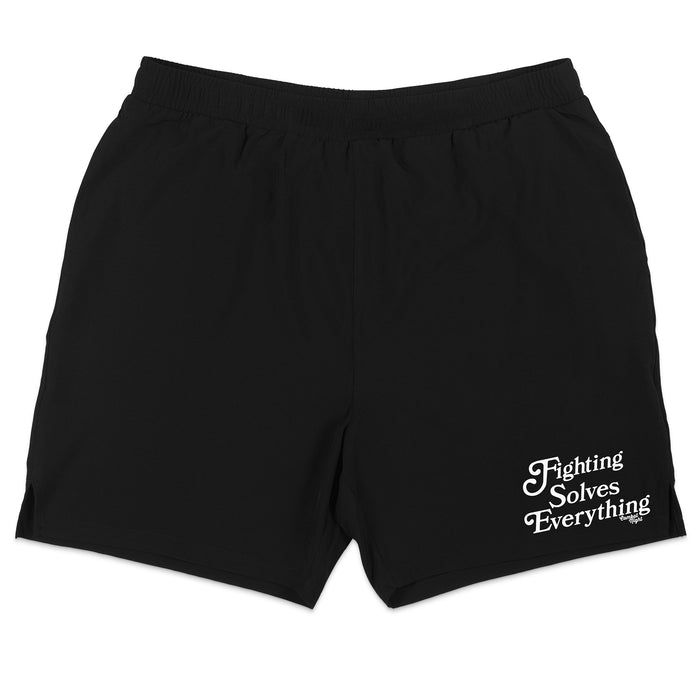 Fighting Solves Everything | MMA Shorts