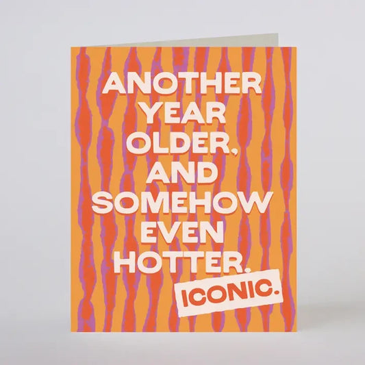 Hot + Iconic Birthday Card