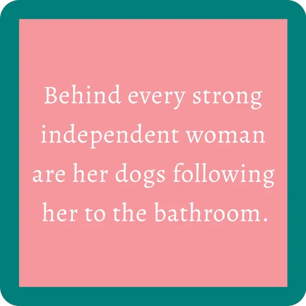 Independent Woman Coaster