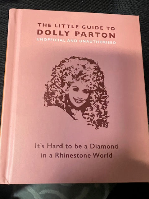 It's Hard to Be A Diamond in a Rhinestone World Dolly book