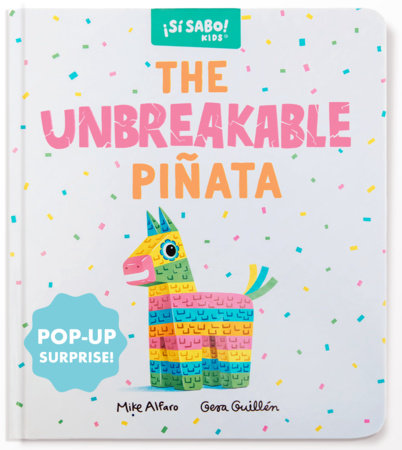 The Unbreakable Piñata Book