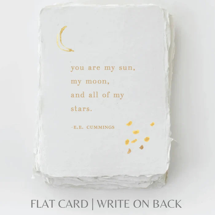 You are my sun, moon, stars- Greeting Card